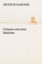 Clemens Und Seine Madchen: I El Loco de Bedlam