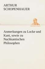 Anmerkungen Zu Locke Und Kant, Sowie Zu Nachkantischen Philosophen: I El Loco de Bedlam