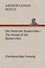 Der Hund Der Baskervilles / The Hound of the Baskervilles: Gesamtwerk