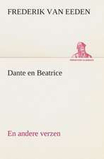 Dante En Beatrice En Andere Verzen: CD. Busken Huet's Beschouwing Over Erasmus