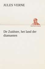 de Zuidster, Het Land Der Diamanten: CD. Busken Huet's Beschouwing Over Erasmus