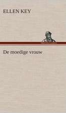 De moedige vrouw
