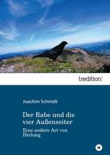 Der Rabe Und Die Vier Aussenseiter: Manipulation