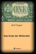 Das Ende Der Weltmafia: Unternehmen