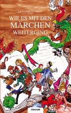 Wie es mit den Märchen weiterging