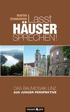 Lasst Häuser sprechen