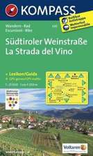 Südtiroler Weinstraße - La Strada del Vino 1 : 25 000