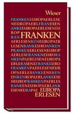 Europa Erlesen. Franken