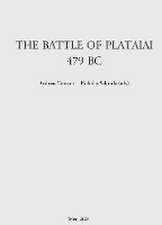 The Battle of Plataiai 479 BC