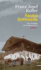 Rauhe Sonnseite