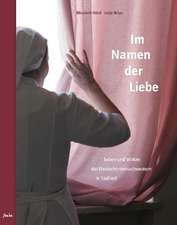 Im Namen der Liebe