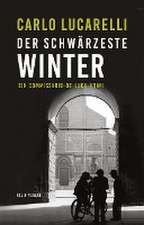 Der schwärzeste Winter