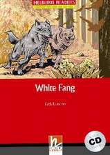 White Fang, mit 1 Audio-CD. Level 3 (A2)