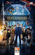 Night at the Museum - Battle of the Smithsonian, Class Set. Level 3 (A2)