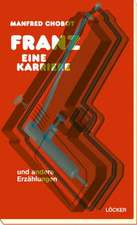 Franz - eine Karriere