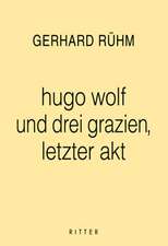 hugo wolf und drei grazien, letzter Akt