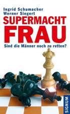 Supermacht Frau