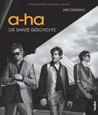 a-ha - Die ganze Geschichte