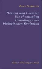 Darwin und Chemie?