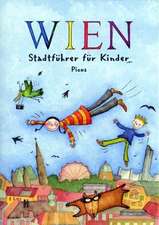 Wien. Stadtführer für Kinder