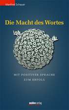 Die Macht des Wortes