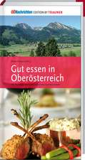 Gut essen in Oberösterreich