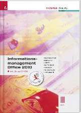 Informationsmanagement Office 2010 III HAK