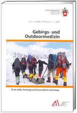 Gebirgs- und Outdoormedizin