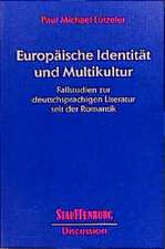 Europäische Identität und Multikultur