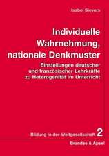 Individuelle Wahrnehmung, nationale Denkmuster