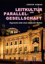 Leitkultur und Parallelgesellschaft