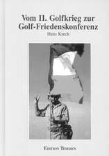 Vom zweiten Golfkrieg zur Golf-Friedenskonferenz (1990-1994)