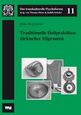 Traditionelle Heilpraktiken türkischer Migranten