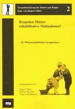 Brauchen Mütter rehabilitative Massnahmen?