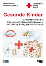 Gesunde Kinder