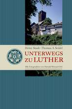 Unterwegs zu Luther