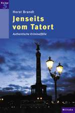 Jenseits vom Tatort