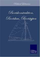 Bootskonstruktion, Bootsbau, Bootstypen