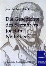 Die Geschichte des Seefahrers Joachim Nettelbeck