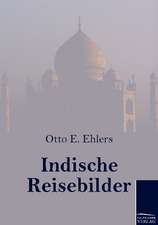 Indische Reisebilder