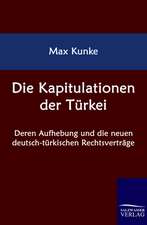 Die Kapitulationen der Türkei