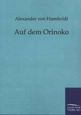 Auf dem Orinoko