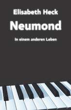 Neumond - In einem anderen Leben