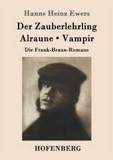 Der Zauberlehrling / Alraune / Vampir