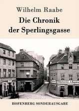 Die Chronik der Sperlingsgasse