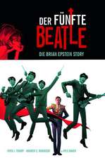 Der fünfte Beatle: Die Brian Epstein Story