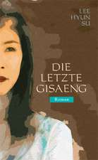 Die letzte Gisaeng