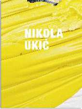 Nikola Ukic- Blow Up