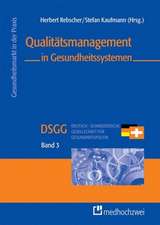 Qualitätsmanagement in Gesundheitssystemen