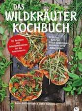 Das Wildkräuter-Kochbuch